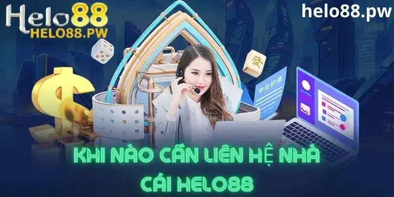 Cách thức liên hệ nhà cái helo88